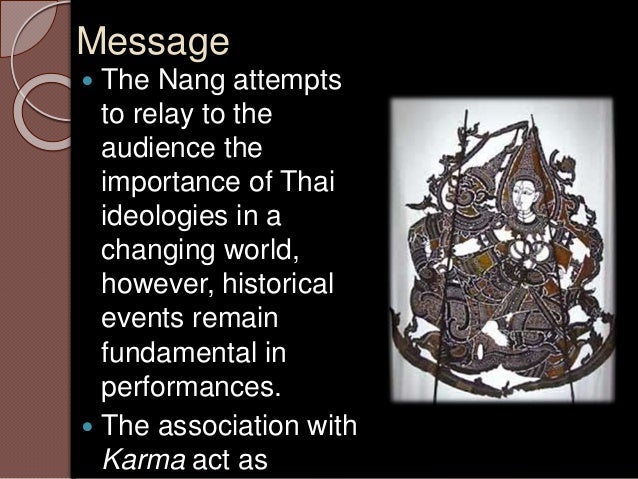 Wayang Kulit And Nang Shadow