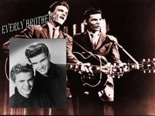 EVERLY BROTHERS
