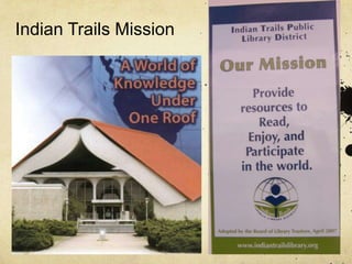 Indian Trails Mission