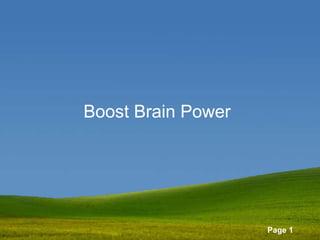 Ways 2 Boost Brain Power | PPT