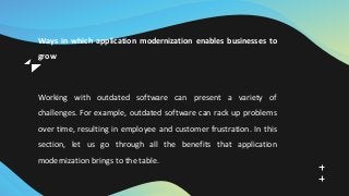 Ways Application Modernization Enables Business To Grow Ppt