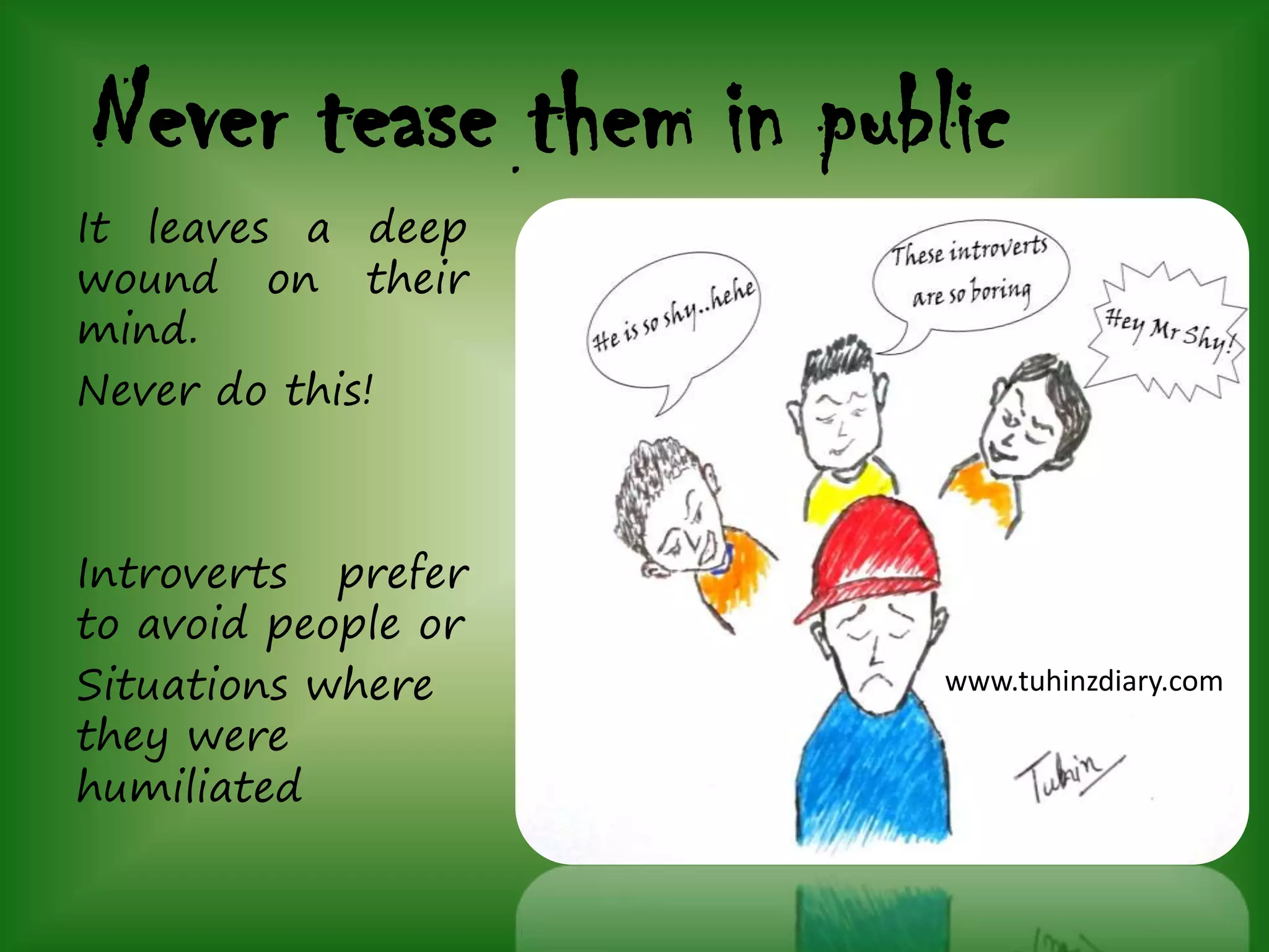 Ways to deal with an introvert | PPTX