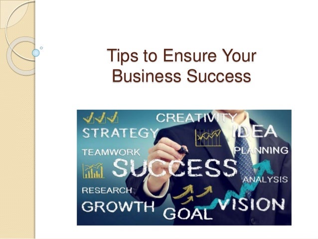 How To Ensure Your Business Is Successful Sam Bizri - Tips to Ensure Your Business Success