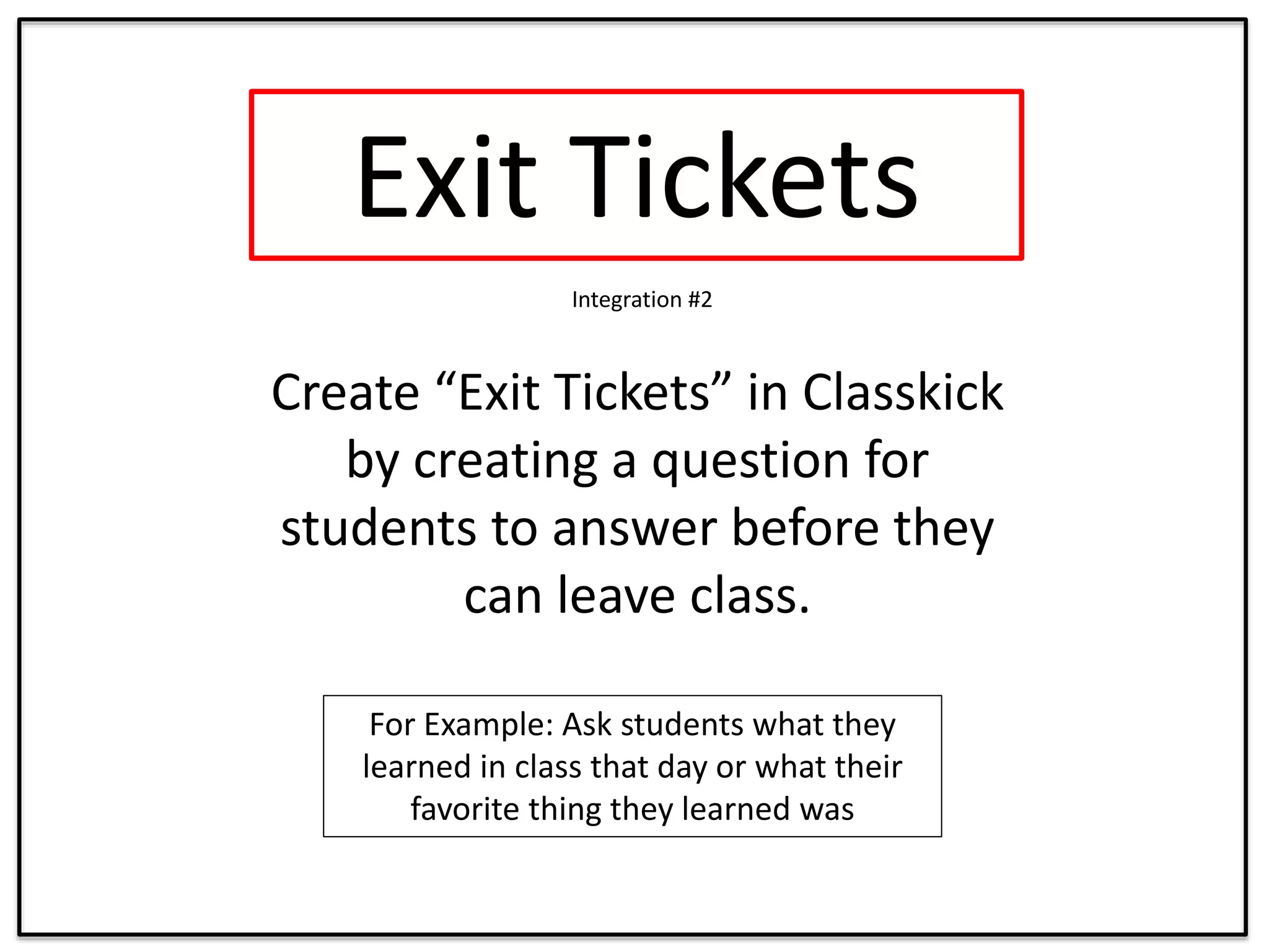 Ways to integrate classkick | PPTX
