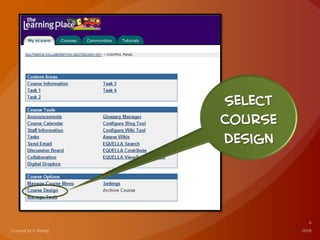 Select
Course
Design
 