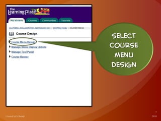 Select
Course
Menu
Design
 