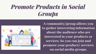 Top 7 Ways to promote your product through social media | PPT