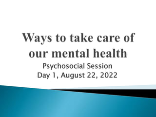 Ways to take care of our mental health.pptx