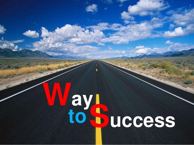 Way To Success