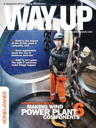 A magazine about Lifting Businesses   TM


                                                                 TM




                                                www.konecranes.com
ISSUE 1 / 2012
 