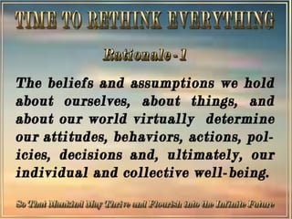 RETHINKING  THE WAY WE THINK