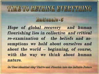 RETHINKING  THE WAY WE THINK