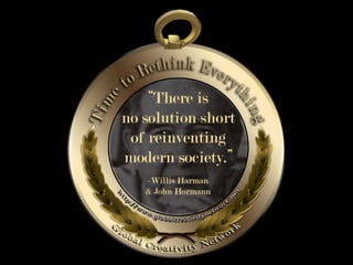 RETHINKING  THE WAY WE THINK