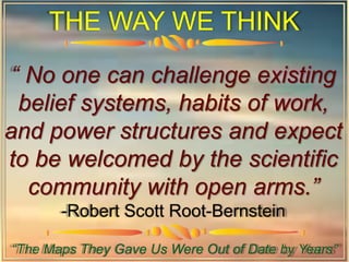 RETHINKING  THE WAY WE THINK