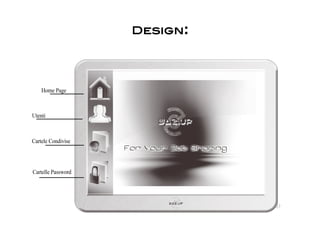 Design: 




           27 
 