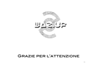 Grazie per l’attenzione!
                           70 
 