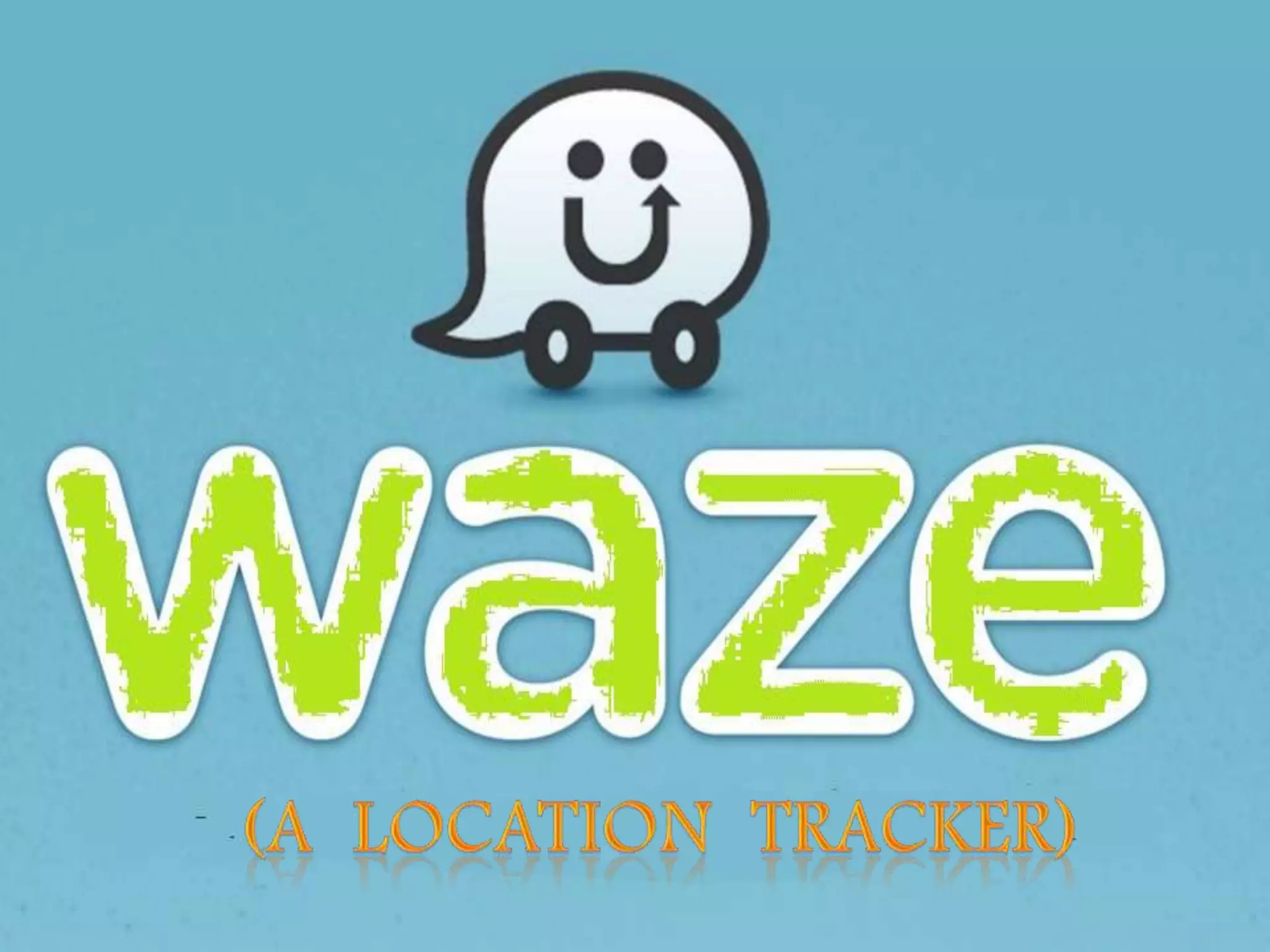Waze a location tracker final year project | PPTX