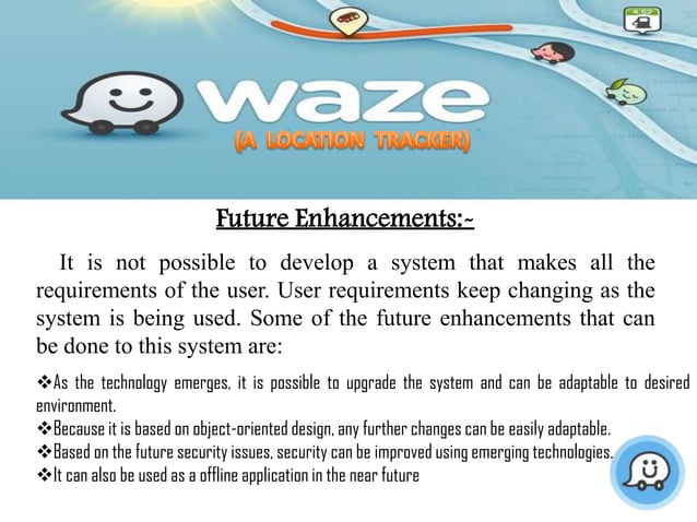Waze a location tracker final year project | PPTX