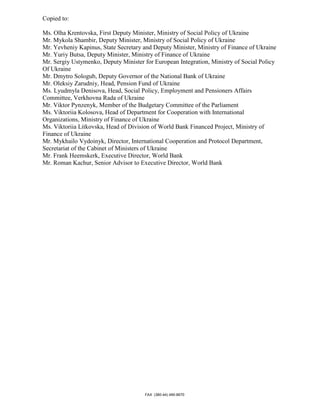 FAX (380-44) 490-6670
Copied to:
Ms. Olha Krentovska, First Deputy Minister, Ministry of Social Policy of Ukraine
Mr. Myko...