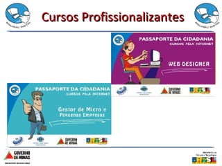 Cursos Profissionalizantes 