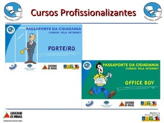 Cursos Profissionalizantes 