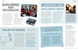 NEWS                                                                                                                                                                                                                            NEWS




 EXPLORING                                                                                                                CONFERENCE NEWS
     NEW
 TECHNOLOGY                                                                                                            INCLUSION WEEK
                                                                                                                       The Inclusion Conference at The       all our colleagues and external
                                                                                                                       University of Northampton 26th        professionals for the high quality
 Our international students had          The Education                                                                 -28th March 2012 for Year 2 BA        seminars and workshops they
 an opportunity to explore the Intel     Show at the NEC                                                               QTS, GTP and PGCE students in         provided. I would like to thank
 Reader which converts text-to-          in Birmingham.                                                                Initial Teacher Education proved      all of the students for their               It is hoped that the Inclusion
 speech. They were also shown the        The aim of the                                                                to be a great success with some       engagement, enthusiasm and                  Conference afﬁrmed amongst
 beta version of the Achieve Tablet,     visit is deﬁne                                                                very positive evaluations.            discussions in the workshops/               us all the need to include all
 which will be released in April 2012.   criteria that                                                                                                       seminars which really                       children/people, to embrace
                                                                                                                       I would like to thank Peter Wells     demonstrated high levels of
 The session enabled the students        could be applied when purchasing                                                                                                                                and celebrate difference and
                                                                                                                       (Deputy Dean of School) for           debate and commitment to
 to examine some of the beneﬁts of       and using educational resources                                                                                                                                 how to improve the outcomes
                                                                                                                       Opening the Conference and Jenny      SEN and Inclusion.
 such technology, but also some of       to support inclusion from value                                                                                                                                 for all children and young
                                                                                                                       Digges (formerly Senior Advisor
 the limitations. Their suggestions      for money (VfM) perspective.                                                                                        STEVE CULLINGFORD-AGNEW,
                                                                                                                                                                                                         people with SEN including
                                                                                                                       SEN - National Strategies), Marie
 for further development will            Therefore they will be                                                                                              SENIOR LECTURER – SEN AND                   vulnerable youngsters.
                                                                                                                       Howley and Jane Badger for
 be passed onto the company.             considering purpose, input,                                                                                         INCLUSION
                                                                                                                       their keynote lectures and for
                                         impact and outlay in the
 Towards the end of the week,            context of their home countries.
 the international students will visit

                                                                                                                                                                                                      3rd TEAN
                                                                                                                                                                                                      Conference
                                                                                                                                  AMERICAN EDUCATION
 THE JOY OF SCIENCE                                                                                                              RESE ARCH ASSOCIATION
                                                                                                                                                                                                      – 18TH MAY
                                                                                                                                                                                                      The theme for this year’s conference

                                                                                                                                             S
                                                                                                                        (AERA) CONFERENCE NEW
                                                                                                                                                                                                      was “Creating Effective Teachers”.
                                                                                                                                                                                                      Dr Caroline Daly, from the Institute
                                         During the last National Science       children visited Think Tank and                                                                                       of Education (London) delivered the
                                         and Engineering week across the
                                         county, children met present day
                                                                                Studfall children were able to use
                                                                                a telescope won in a competition
                                                                                                                                   – VANCOUVER, CANADA                                                opening key note, encouraging
                                                                                                                                                                                                      academics and higher education
                                         scientists, pondered on problems       by the Science Coordinator.                                                                                           institutions to think outside the
                                         and engaged with practical work.                                                                                  students with a Statement of               box in terms of course design,
                                                                                Caroline Chisholm held their ﬁrst        On April 16 2012, Meanu
                                                                                                                                                           Special Educational Needs in               widening participation and
                                         Primary school children at Kettering   Science Fair. It was a most exciting     Bajwa-Patel, one of our PhD
                                                                                                                                                           England”, was well received.               working collaboratively with a range
                                         Science Academy participated           evening with 52 children taking part     students, and Dr Cristina
                                                                                                                                                           Congratulations to Meanu                   of partners. Debbie Morgan shared
                                         in a competition on ﬂight; St Loys     in 18 teams from year 6 to year 12.      Devecchi successfully
                                                                                                                                                           on her achievement. The                    some of her research and delivered
                                         encouraged parents to support                                                   presented interim ﬁndings
                                                                                I was delighted to act as one                                              AERA conference is a highly                a snapshot session on ‘Developing
                                         children’s learning with a potato                                               of Meanu’s doctoral study to
                                                                                of the judges. The children                                                 competitive one where only                Effective Teachers of Mathematics’,
                                         plant event and Thrapston primary                                               a roundtable audience. The
                                                                                demonstrated their ability and                                              around 20% of submissions                 whilst Anita Devi and Andy Smith
                                         school focused on ‘movement’; in                                                paper, entitled “Nowhere
                                                                                genuine willingness to articulate                                           are chosen to be included                 contributed to a seminar session on
                                         Great Casterton, children and their                                              ﬁts: Exploring the issues
                                                                                their ﬁndings. It is simply a joy to                                        in the programme.                         ‘The paradox of learning: can good
                                         families were challenged to build
                                                                                see young eyes light up!                  around parental choice                                                      relationships between the teacher
                                         circuits to light the Olympic ﬂame;                                              and school placement for                                                    and the student lead to greater
                                         Old Corby children were enthralled     ELAINE BATCHELOR - HEAD OF
                                                                                                                                                                                                      independence of the learner?’
                                         by the Commotion company, Flore        INITIAL TEACHER TRAINING


10 WWW.NORTHAMPTON.AC.UK/EDUCATION
   WWW.NORTHAMPTON.AC.UK/EDUCATION                                                                                                                                                                INSPIRE MAGAZINE. ISSUE 6, WINTER ‘11   11
 