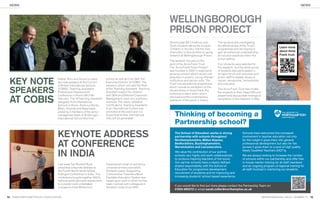 NEWS                                                                                                                                                                                                                    NEWS




                                                                                                            WELLINGBOROUGH
                                                                                                            PRISON PROJECT
                                                                                                            Second year BA Childhood and           The students are investigating
                                                                                                            Youth students taking the module       the effectiveness of the Trust’s
                                                                                                                                                                                                        Learn more
                                                                                                            ‘Children in Society’ met the Vice     programmes and are hoping to
                                                                                                            Chancellor to discuss their on-going   gain an enhanced understanding                       about Anne
                                                                                                            research at Wellingborough Prison.     of inclusive practices within the                    Frank trust
                                                                                                                                                   prison setting.
                                                                                                            The research focuses on the
                                                                                                            work of the Anne Frank Trust.          Four students were selected for
                                                                                                            The ‘Anne Frank Prison Project’        the research, but the whole group
                                                                                                            was founded in 2002 in response to     of students also participated in
                                                                                                            growing concern about racism and       an open forum with prisoners and
                                                                                                            prejudice in prisons, young offender   prison staff to debate issues of

 KEY NOTE                      Estelle Tarry and Anna Cox were
                               key note speakers at the Council
                               of British International Schools
                                                                      school) as well as Colin Bell, the
                                                                      Executive Director of COBIS. The
                                                                      sessions, which included the Role
                                                                                                            institutions and secure units. The
                                                                                                            Trust runs educational programmes
                                                                                                                                                   racism, xenophobia, homophobia
                                                                                                                                                   and prejudice.


 SPEAKERS
                                                                                                            which include an exhibition on the
                               (COBIS) ‘Teaching Assistants           of the Teaching Assistant, Teaching                                          The Anne Frank Trust has invited
                                                                                                            life and times of Anne Frank, the
                               Professional Development’              Assistant support for children                                               the students to their Head Ofﬁce to
                                                                                                            historical context within which

 AT COBIS
                               Conference in Rome 18th/19th           with SEN and Effective Classroom                                             present and discuss their ﬁndings on
                                                                                                            she lived and the contemporary
                               February. The 18 Teaching Assistant    Management, were very positively                                             completion of the research in May.
                                                                                                            relevance of this point in history.
                               delegates from International           received. The newly validated
                               Schools in Rome, Rome La Storta,       Certiﬁcate for Teaching Assistants
                               Milan, Alicante and Basel were         in an International Context was

                                                                                                                Thinking of becoming a
                               joined by 3 members of the senior      promoted at the event and it is
                               management team of St George’s         hoped that further international
                               International School (the host         links will be generated.
                                                                                                                Partnership school?
                               KEYNOTE ADDRESS                                                                  The School of Education works in strong
                                                                                                                partnership with schools throughout
                                                                                                                                                                       Schools have welcomed this increased
                                                                                                                                                                       involvement in teacher education not only


                               AT CONFERENCE
                                                                                                                Northamptonshire, Milton Keynes,                       for the insight it gives them into general
                                                                                                                Bedfordshire, Buckinghamshire,                         professional development but also for the
                                                                                                                Warwickshire and Leicestershire.                       access it gives them to a pool of high quality

                               IN INDIA
                                                                                                                                                                       Newly Qualified Teachers (NQT’s).
                                                                                                                We value the contribution of our partner
                                                                                                                schools very highly and work collaboratively           We are always looking to increase the number
                                                                                                                to produce inspiring teachers of the future.           of schools within our partnership and offer free
                                                                                                                Our partner schools have a clearly defined             in-house mentor training for all staff members
                               Last week Feb Richard Rose             Development Goal on achieving
                                                                                                                shared responsibility with the School of               and an ongoing program of regional training for
                               presented a keynote address to         universal primary education.
                               the Fourth North South Global          Richard’s paper Supporting
                                                                                                                Education for programme development,                   all staff involved in mentoring our students.
                               Dialogue Conference in India. This     Communities Towards a More                recruitment of students and for improving and
                               conference bought together NGOs,       Equitable Education System was            increasing students’ school based experience.
                               national politicians and researchers   based upon work in which he has
                               to consider work undertaken            been involved with colleagues in
                                                                                                                If you would like to find out more please contact the Partnership Team on:
                               in support of the Millennium           Southern India since 2000.
                                                                                                                01604 892473 or email sarah.miller@northampton.ac.uk

14 WWW.NORTHAMPTON.AC.UK/EDUCATION                                                                                                                                                        INSPIRE MAGAZINE. ISSUE 7, SUMMER ‘12   15
 
