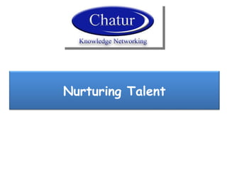 Nurturing Talent 