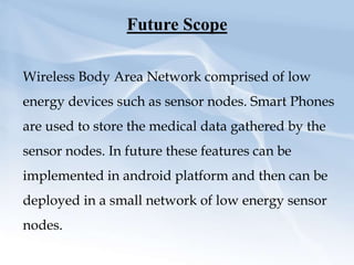 Wireless Body Area network | PPTX
