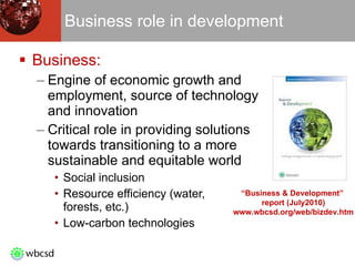 <ul><li>Business:  </li></ul><ul><ul><li>Engine of economic growth and  employment, source of technology  and innovation <...