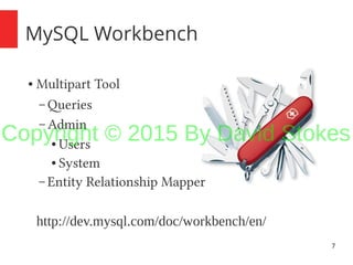 MySQL Workbench and Visual Explain -- RMUG Feb 19th 2015 | PDF