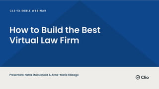  How to Build the Best Virtual Law Firm.pptx (2).pdf