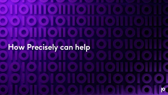 How Precisely can help
 