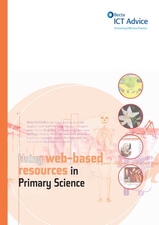 Promoting Effective Practice




Using web-based
resources in
Primary Science
 