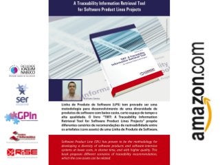 Book Launch - TIRT: A Traceability Information Retrieval Tool for Software Product Lines Projects