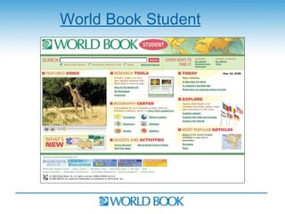 World Book Student
 