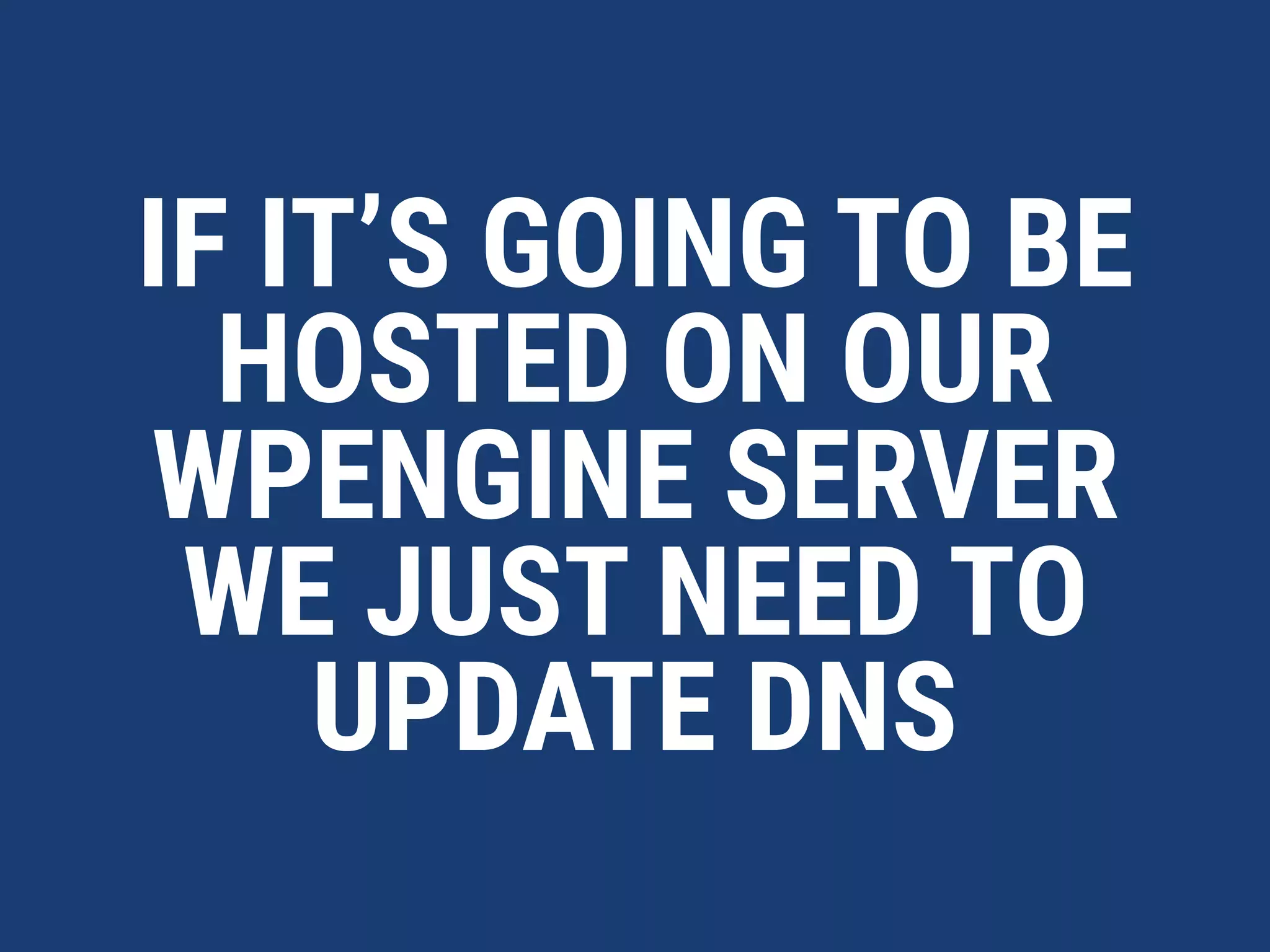 I USE A TOOL CALLED
MANAGE WP
 