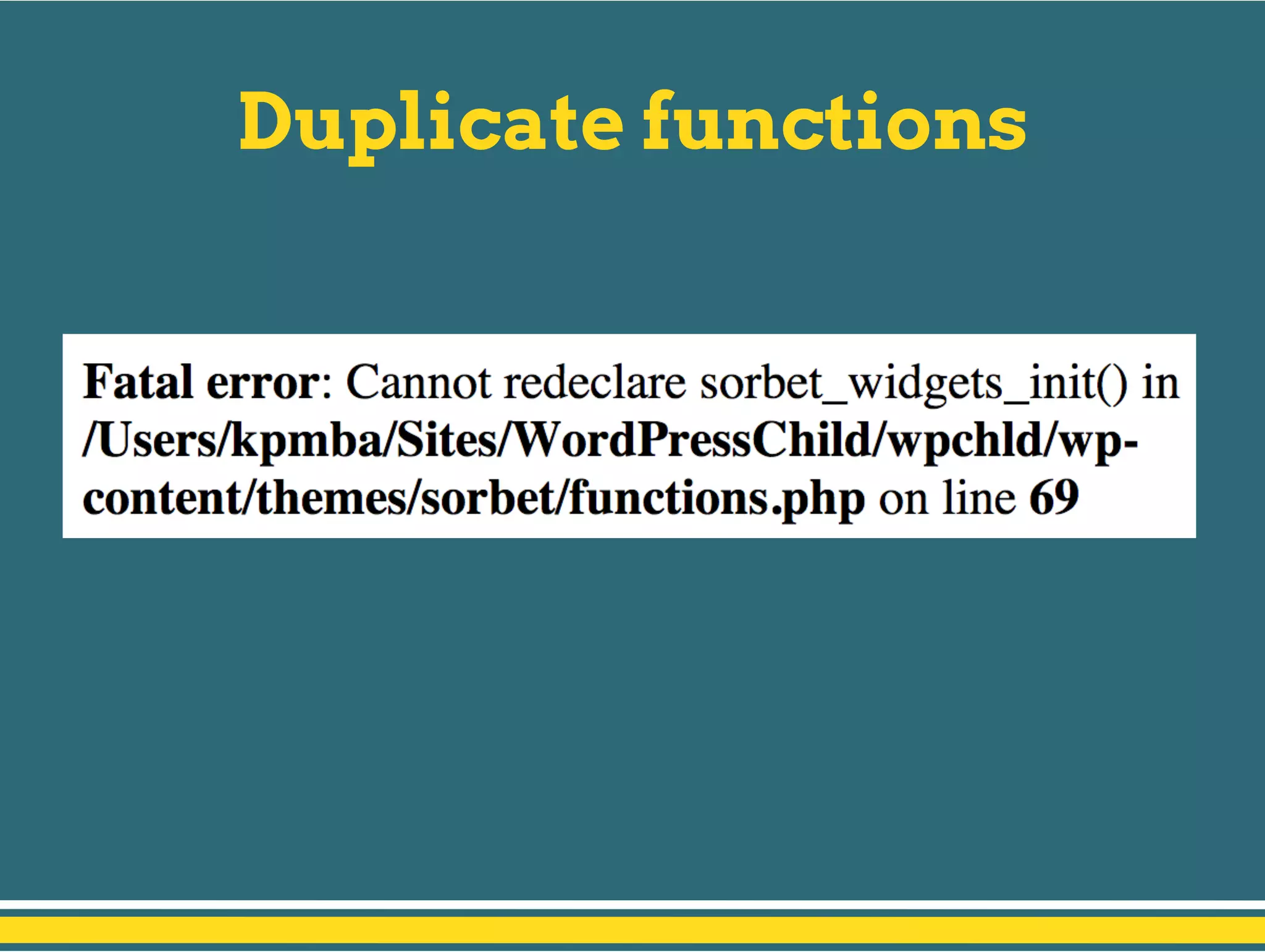 Duplicate functions
 