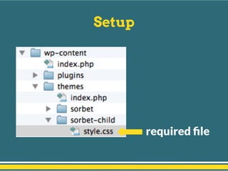 Setup
required ﬁle
 