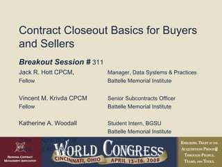 2008 NCMA World Congress Presentation - Contract Closeout | PPT