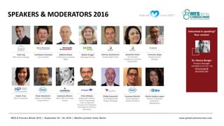 www.global-pharma-mes.comMES & Process Minds 2016 | September 29 – 30, 2016 | Maritim proArte Hotel, Berlin
SPEAKERS & MODERATORS 2016
Dr. Hanna Burger
Product Manager
+49 (0)30 52 10 70 3 – 46
hanna.burger@
we-conect.com
Interested in speaking?
Your contact:
 