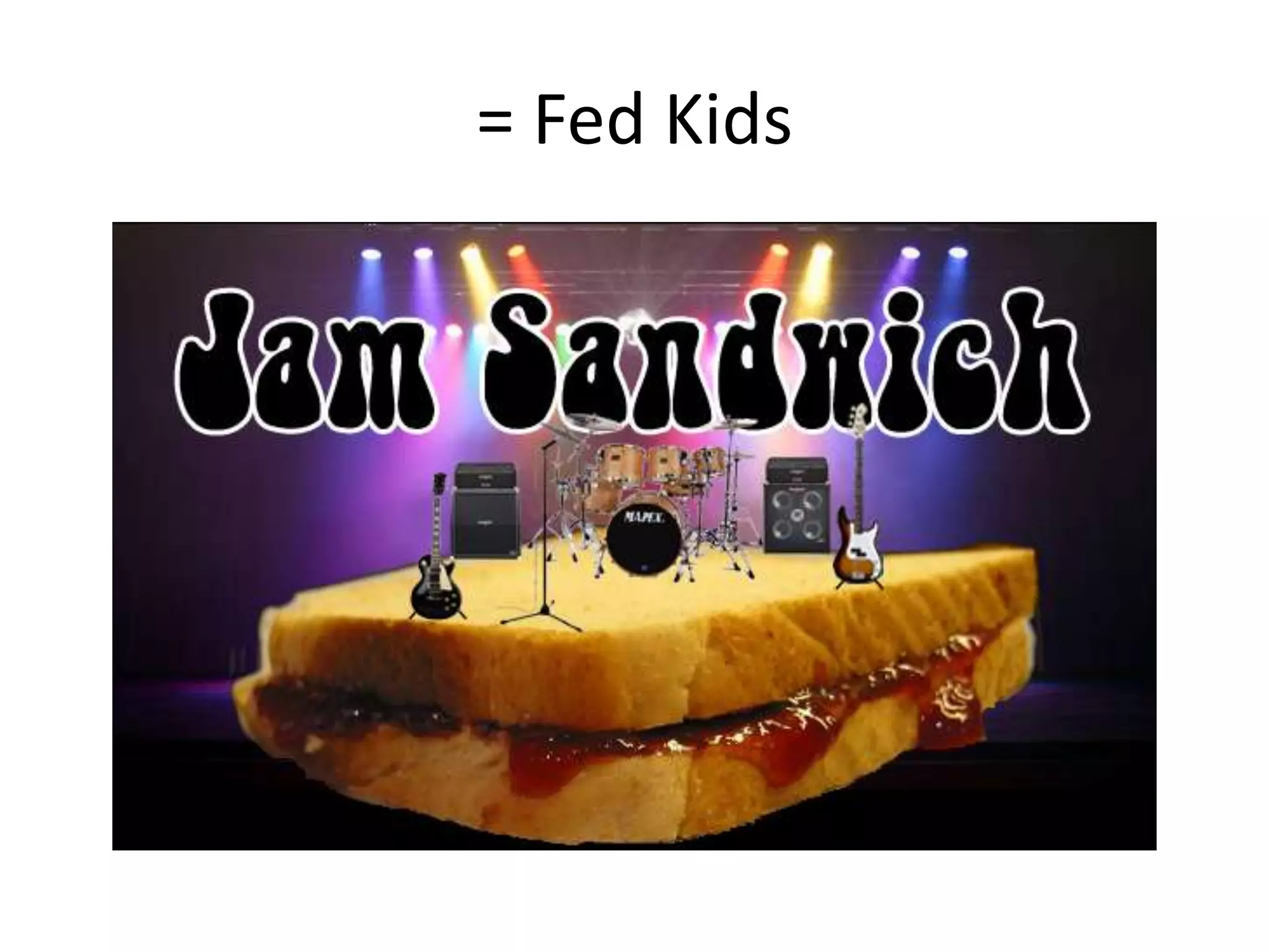 = Fed Kids