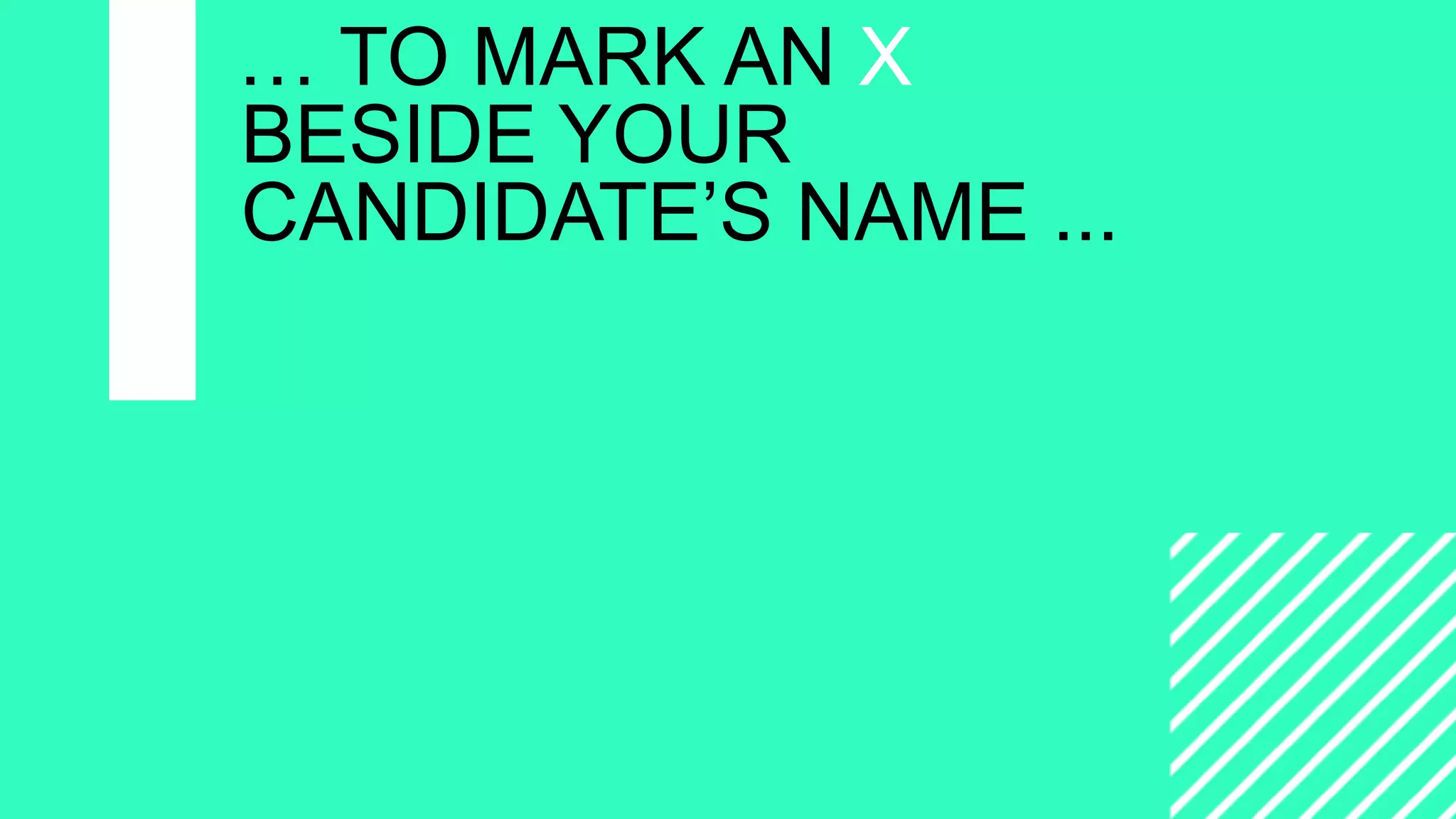 =
CAMPAIGNING
WITH
WORDPRESS
… TO MARK AN X
BESIDE YOUR
CANDIDATE’S NAME ...
 
