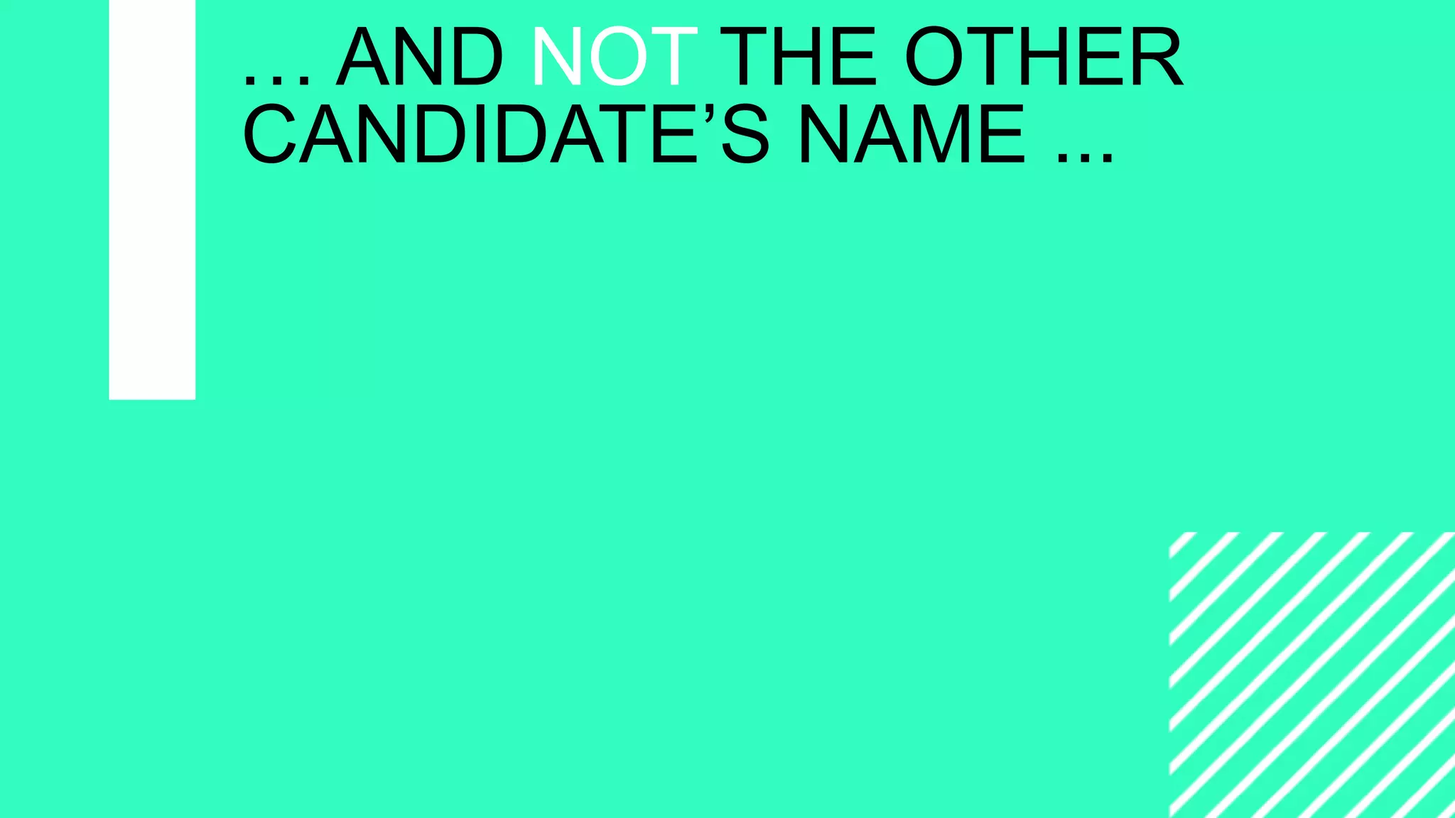 =
CAMPAIGNING
WITH
WORDPRESS
… AND NOT THE OTHER
CANDIDATE’S NAME ...
 