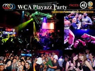 WCA Playazz Party