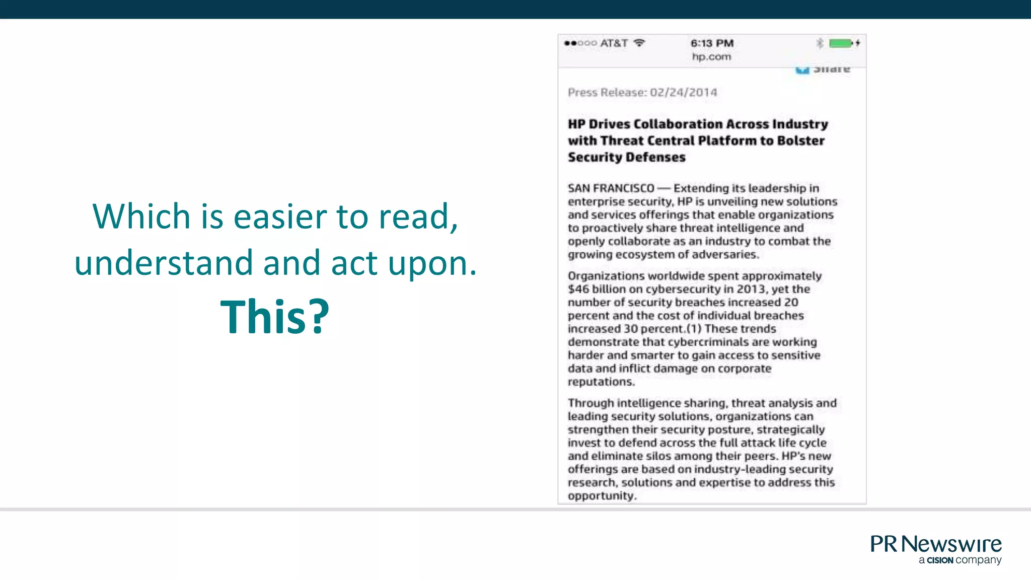 Which is easier to read,
understand and act upon.
This?
 