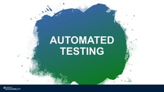 AUTOMATED
TESTING
 