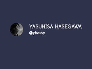 YASUHISA HASEGAWA

 