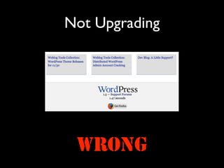 Not Upgrading




 WRONG
 