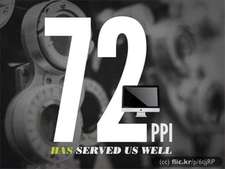 72PPIHAS SERVED US WELL
(cc) ﬂic.kr/p/6tjjRP
 